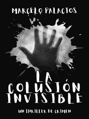 cover image of La Colusión Invisible
